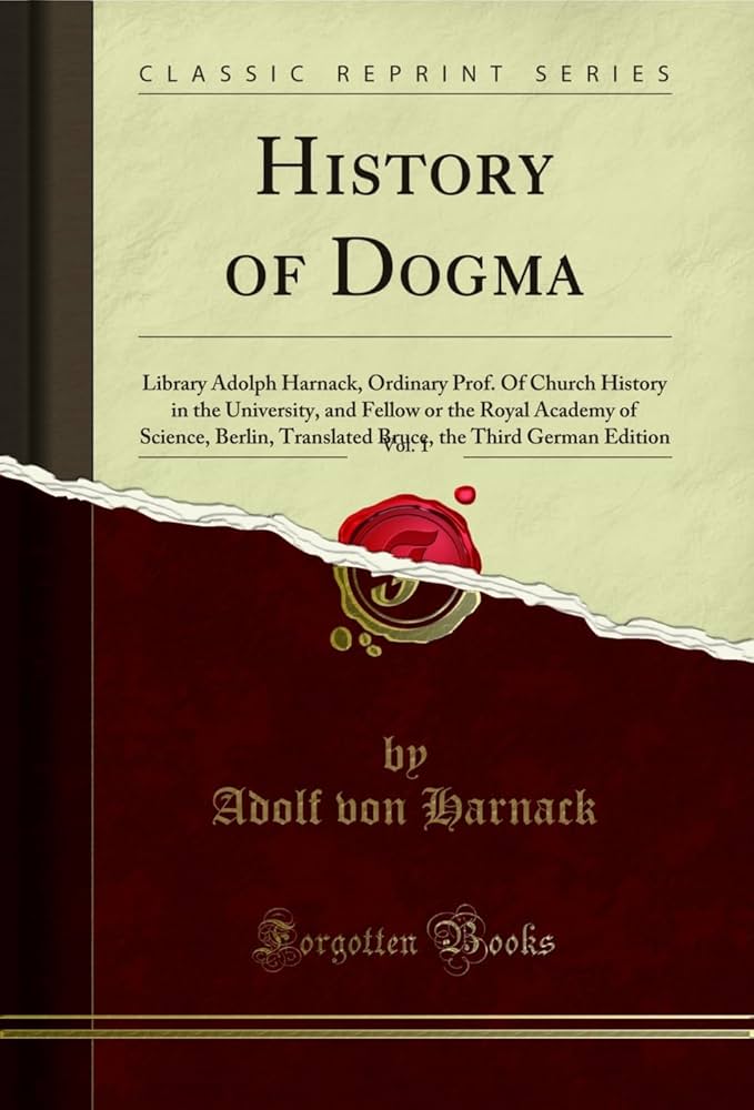 Adolf von Harnack's History of Dogma Kit in PDF: Collection with 6 Volumes