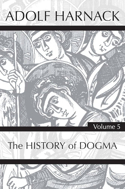 Adolf von Harnack's History of Dogma Kit in PDF: Collection with 6 Volumes