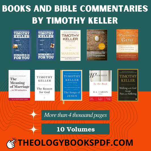 Timothy Keller's Books and Bible Commentaries in PDF: Complete Collection with 10 Volumes