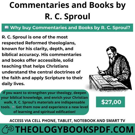 R. C. Sproul's Commentaries and PDF Books: Theological Clarity and Depth